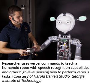 研究人员使用口头命令来教一个具有语音识别能力和其他高级感知能力的人形机器人如何执行各种任务。